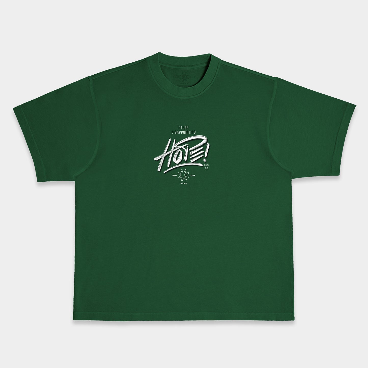 [Never Disappointing HOPE] T-shirt