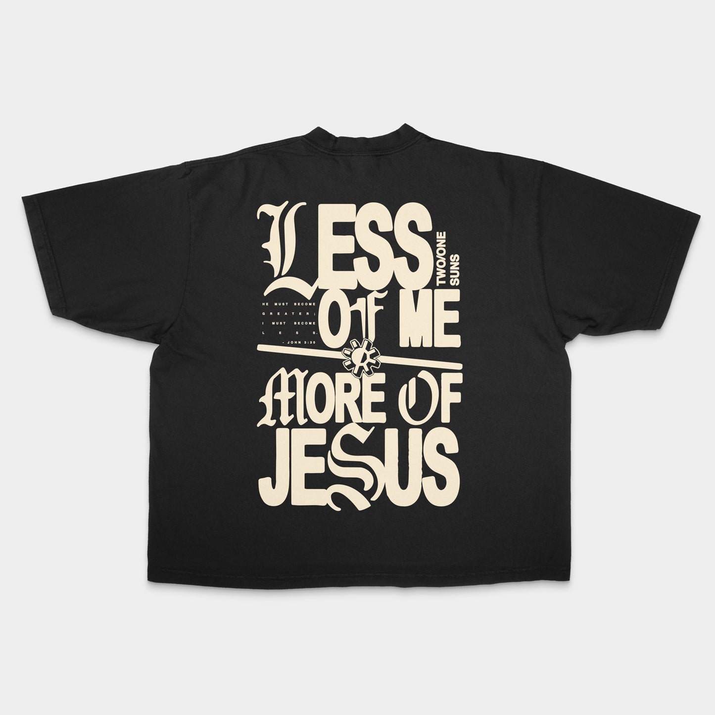 [LESS of ME / MORE of JESUS] Oversized Boxy T-shirt (Old English Edition)
